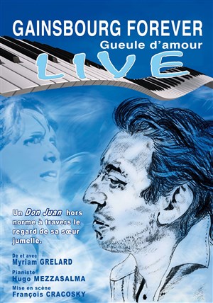 Affiche de Gainsbourg Forever : Gueule d'amour