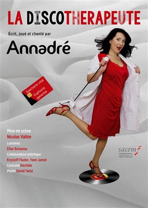 Affiche de Annadré dans La discothérapeute