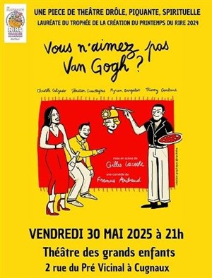 Affiche de Vous n'aimez pas Van Gogh ?