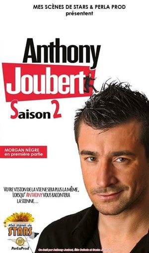 Affiche de Anthony Joubert dans Saison 2