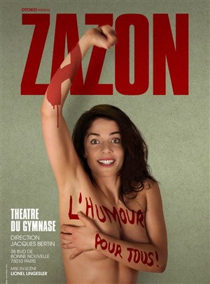 Affiche de Zazon dans L'humour pour tous | Les dernières