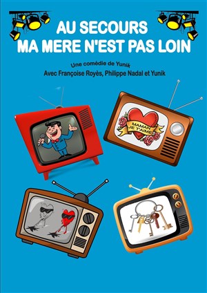 Affiche de Au secours ma mère n'est pas loin