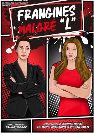 Affiche de Frangines malgré L