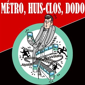 Affiche de Métro, huis-clos, dodo