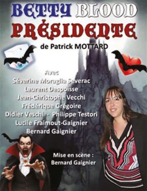 Affiche de Betty Blood Présidente