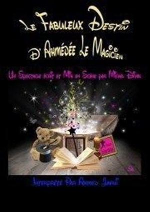 Affiche de Le Fabuleux destin d'Ahmédée le magicien