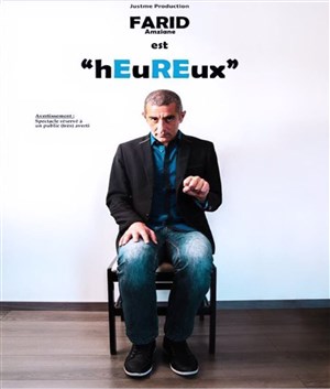 Affiche de Farid Amziane dans Farid Amziane est heureux