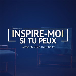 Affiche de Inspire-moi si tu peux | avec Camille Lacourt