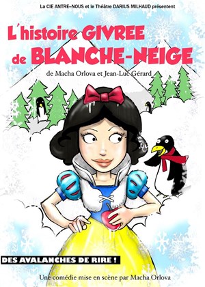 Affiche de L'histoire givrée de Blanche-Neige