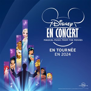 Affiche de Disney en concert : Magical music from the movies | Strasbourg