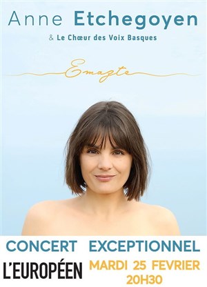 Affiche de Anne Etchegoyen et Le Choeur des Voix Basques : Emazte