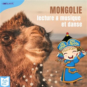 Affiche de Mongolie : lecture, musique et danse