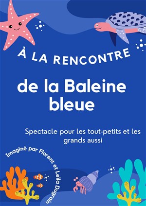Affiche de A la recherche de la baleine bleue
