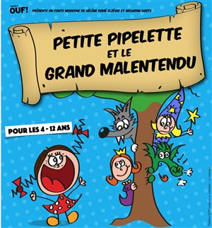 Affiche de Petite Pipelette et le Grand Malentendu