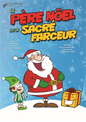 Affiche de Le Père Noël est un sacré farceur