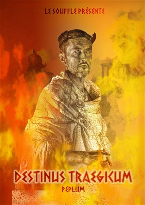 Affiche de Destinus Traegicum