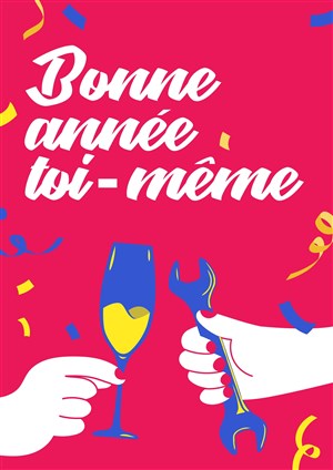 Affiche de Bonne année toi même !
