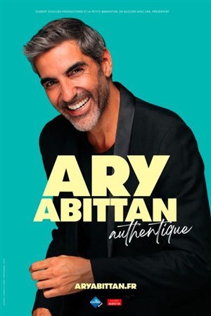 Affiche de Ary Abittan dans Authentique
