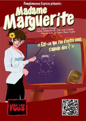 Affiche de Marie Lardanchet dans Madame Marguerite