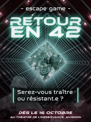 Affiche de Escape Game : Retour en 42
