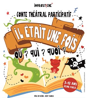 Affiche de Il était une fois ou ? qui ? quoi ?