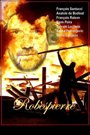Affiche de Robespierre, l'insoumis