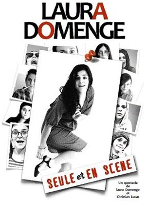Affiche de Laura Domenge dans Seule et en scène