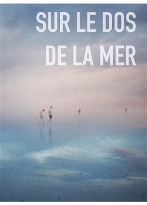 Affiche de Sur le dos de la mer
