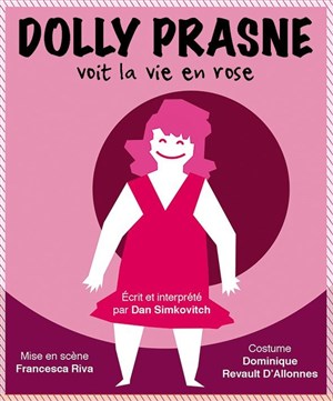 Affiche de Dan Simkovitch dans Dolly Prasne voit la vie en rose