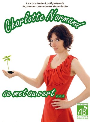 Affiche de Charlotte Normand dans Charlotte Normand se met au vert