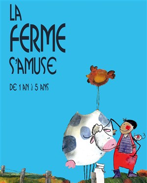 Affiche de La Ferme s'amuse