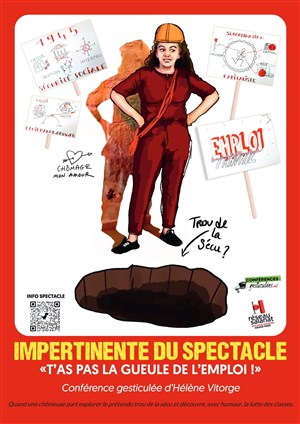 Affiche de Impertinente du spectacle : T'as pas la gueule de l'Emploi