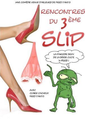 Affiche de Rencontres du 3ème slip