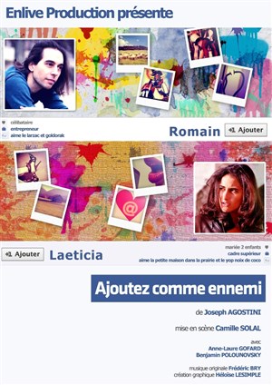 Affiche de Anne-laure Gofard et Benjamin Polounovsky dans Ajoutez comme ennemi