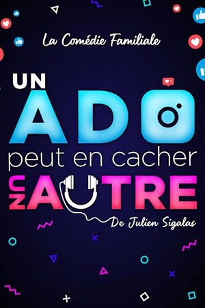Affiche de Un ado peut en cacher un autre