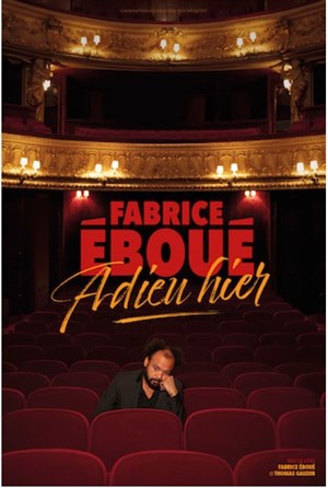 Affiche de Fabrice Eboué dans Adieu hier