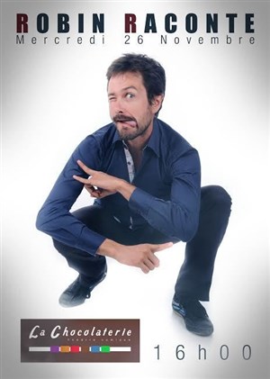 Affiche de Robin raconte