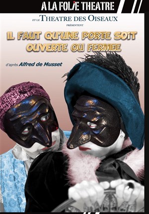 Affiche de Il faut qu'une porte soit ouverte ou fermée
