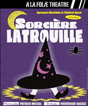 Affiche de Sorcière Latrouille