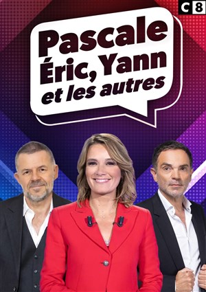 Affiche de Pascale, Eric, Yann et les autres