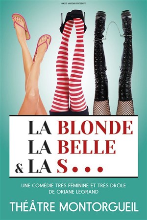 Affiche de La blonde la belle et la s...