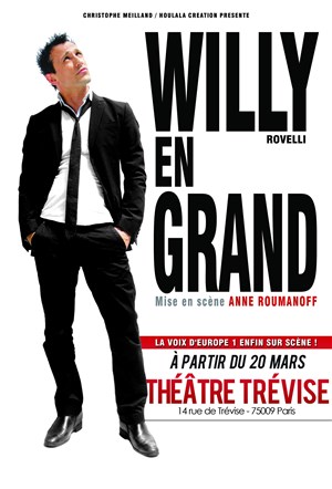 Affiche de Willy Rovelli dans Willy en grand