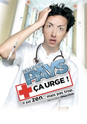Affiche de Benjamin Pays dans Ça urge !