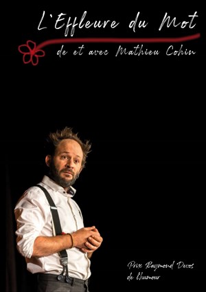 Affiche de Mathieu Cohin dans L'effleure du mot