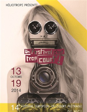 Affiche de Un festival c'est trop court ! 2014