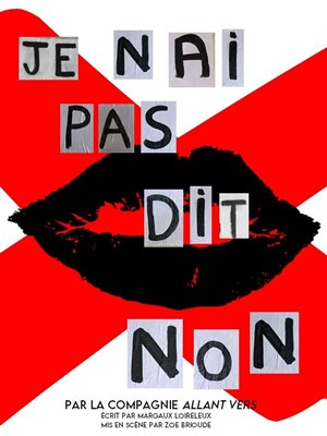 Affiche de Je n'ai pas dit non