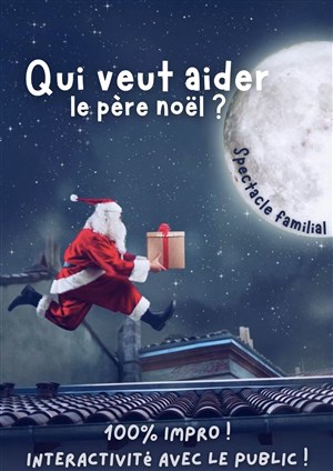 Affiche de Qui veut aider le père noël?
