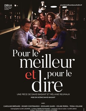 Affiche de Pour le meilleur et pour le dire