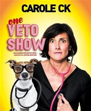 Affiche de Carole CK dans Veto Show