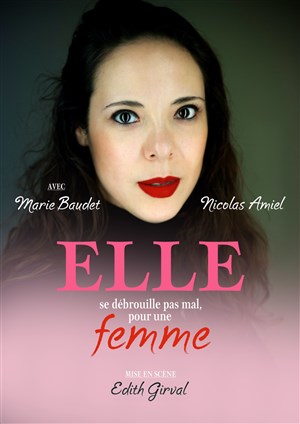 Affiche de Elle se débrouille pas mal, pour une femme